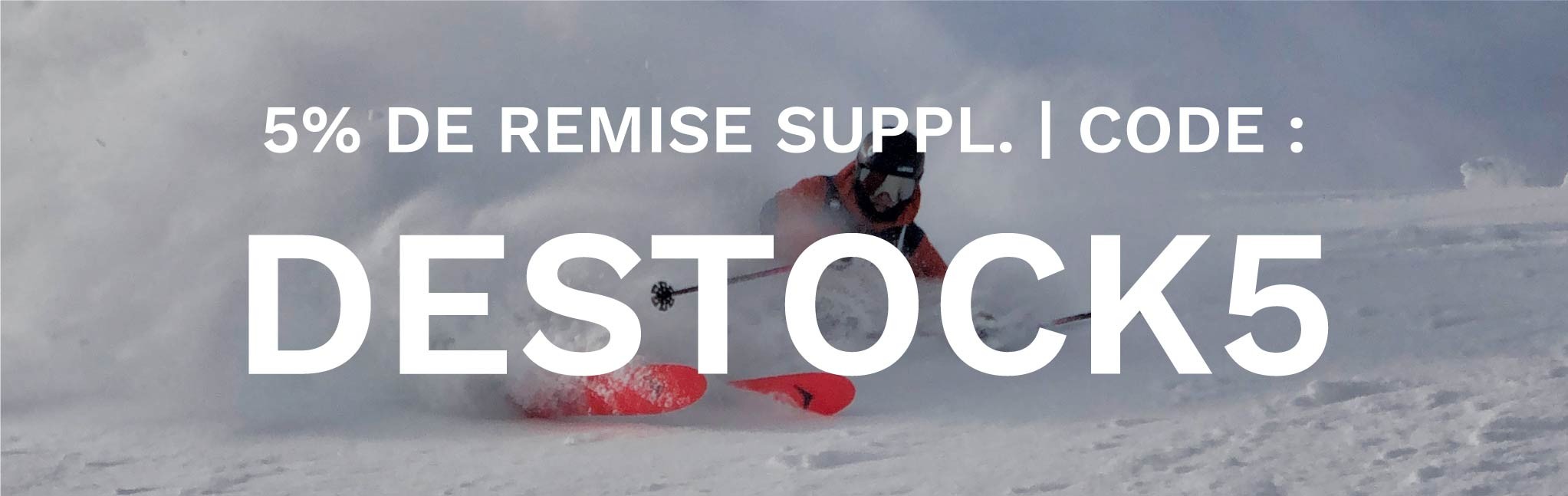 5% DESTOCKAGE